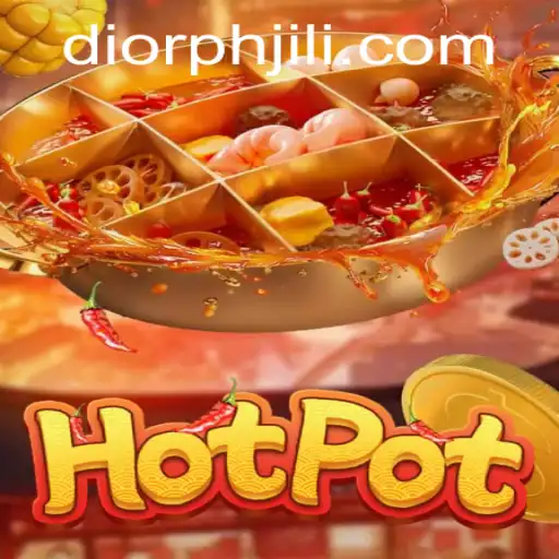 Exploring the Adrenaline-Packed Game of Hotpot with a Twist of Diorph Strategy